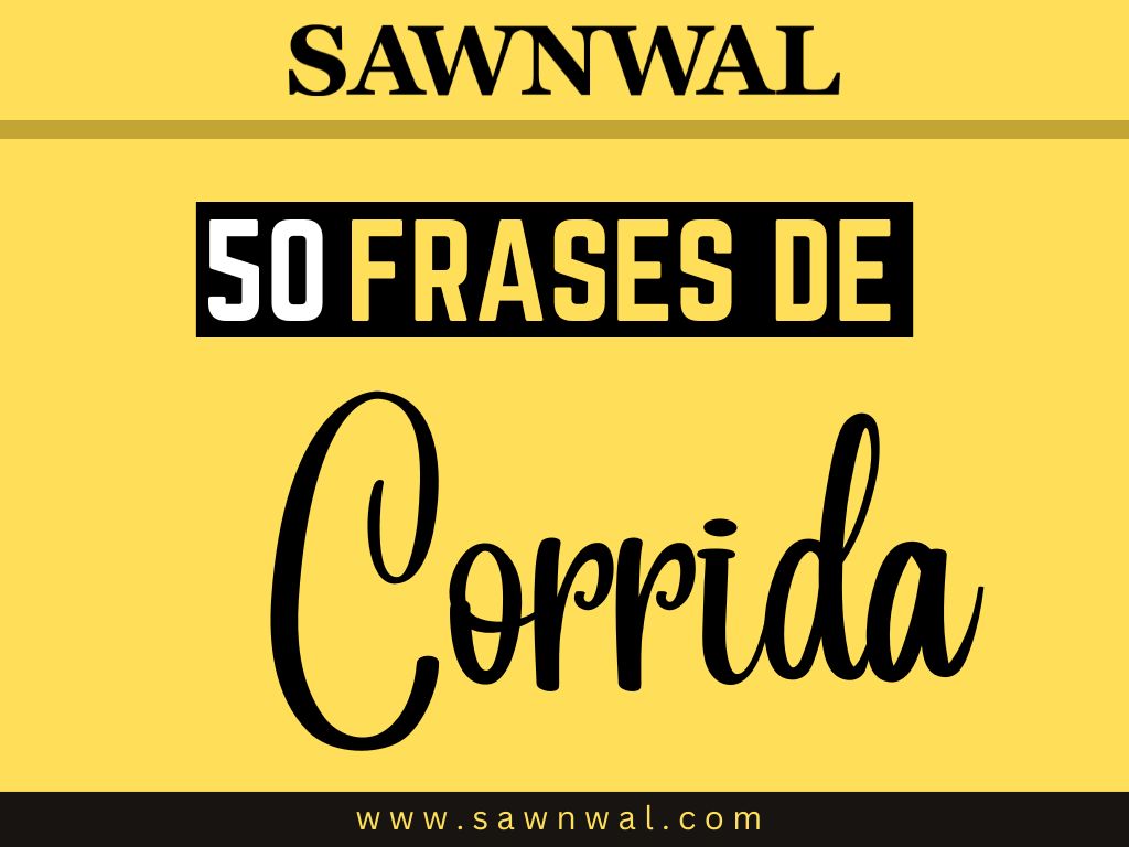 50 Frases de Corrida: