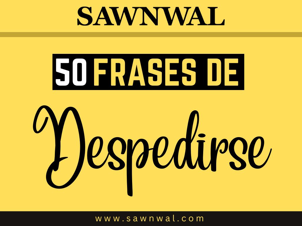 50 Frases de Despedirse: